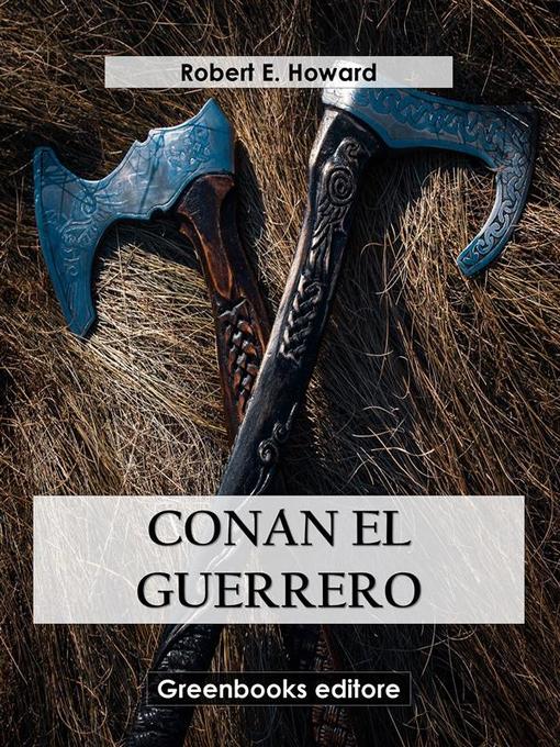 Title details for Conan el guerrero by Robert E. Howard - Available